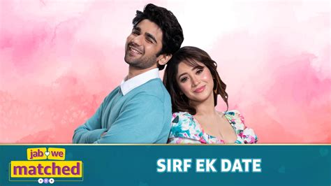 Watch Jab We Matched Season 1 Episode 2 Online .